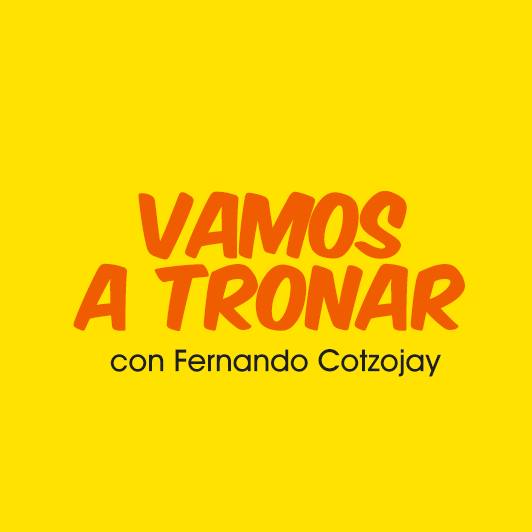 Vamos a Tronar con Fernando ,Emisoras Unidas